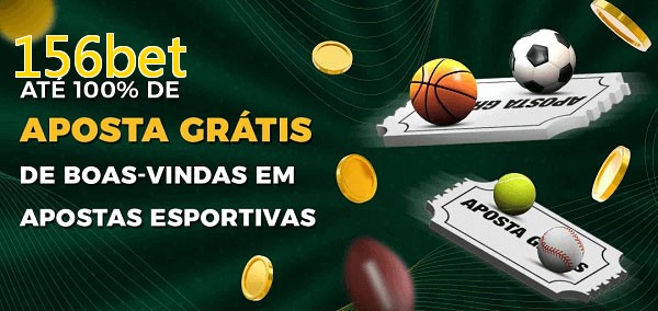156betbet Ate 100% de Aposta Gratis
